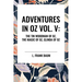 Adventures in Oz: The Tin Woodman of Oz, the Magic of Oz, Glinda of Oz