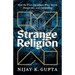 Strange Religion