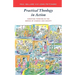 Practical Theology in Action - Christian Thinking in the Service of Church and Society