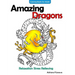Amazing Dragons Coloring Books For Adults Relaxation Stress Relieving Dragon