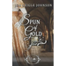 Spun of Gold