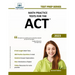 Math Practice Tests for the ACT