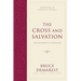 The Cross and Salvation: The Doctrine of Salvation (Hardcover)