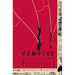 Vampire Taxonomy: Identifying and Interacting with the Modern-Day Bloodsucker