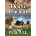 Death of a Cuckoo: An Esme Quentin Short Read