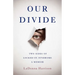 Our Divide: Two Sides of Locked-In Syndrome