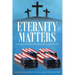 Eternity Matters: A Journey of a Chaplain Assistant Post 9-11