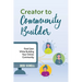 Creator to Community Builder: Find Calm While Building Your Online Community