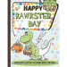 Happy RAWRSTER Day Dinosaurs Easter Coloring Book For Kids: Meet and Color Cute, Child-friendly Dinosaurs Celebrating The Easter Day