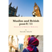 Muslim and British Post-9/11: Identities in Reflexive Modernity