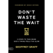 Don't Waste the Wait: 4 Steps to Take when God's Timing Feels Too Slow