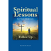 Spiritual Lessons for New Believers: Follow Up