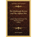 The Edinburgh Review And The Afghan War: Letters Reprinted From The Morning Herald (1843)