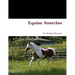 Equine Stretches