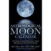 2022 Astrological Moon Calendar with Meditations & Essential Oils +Recipes to Use