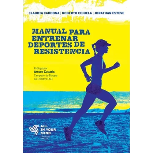 Manual para Entrenar Deportes de Resistencia