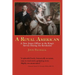 A Royal American: A New Jersey Officer in the King's Service during the Revolution