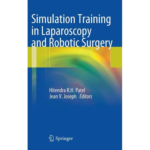 Simulation Training in Laparoscopy and Robotic Surgery