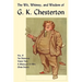 The Wit, Whimsy, and Wisdom of G. K. Chesterton, Volume 6: The Defendant, Varied Types, a Miscellany of Men, Other Stories