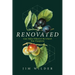 Renovated: God, Dallas Willard, and the Church That Transforms