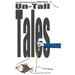 Un-Tall Tales
