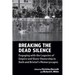 Breaking the Dead Silence: Engaging with the Legacies of Empire and Slave-Ownership in Bath and Bristol's Memoryscapes