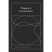 Theory's Curriculum: The Architecture Exchange Workshop Series, No. 3