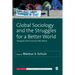 Global Sociology and the Struggles for a Better World: Towards the Futures We Want