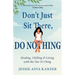 Don't Just Sit There, Do Nothing: Healing, Chilling, and Living with the Tao Te Ching