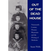 Out of the Dead House: Nineteenth-Century Women Physicians and the Writing of Medicine