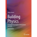 Building Physics: From Physical Principles to International Standards