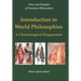 Introduction to World Philosophies: A Chronological Progression