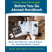 Before You Go Abroad Handbook: Over 127 Secret Tips & Tools for International Travel