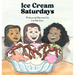 Ice Cream Saturdays