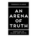 An Arena of Truth: Conflict in Black and White