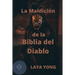 La Maldición de la Biblia del Diablo