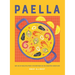 Paella: Más de 50 Recetas