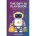 The Dify AI Playbook: Monetize AI with No-Code Chatbots & Automations