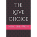The Love Choice