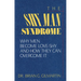 The Shy Man Syndrome: Why Men Become Love-Shy and How They Can Overcome It
