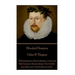 Michael Drayton - Odes & Elegies: "All transitory titles I detest; a virtuous life I mean to boast alone. Our birth's our sires'; our virtues be our o