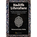 Hadith Literature - Its Origin, Development and Special Features