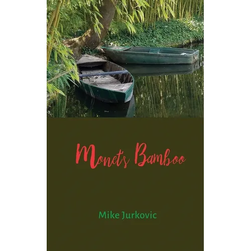 Monet's Bamboo