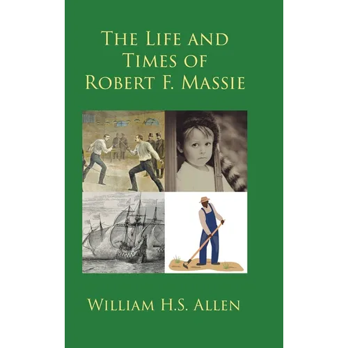 The Life and Times of Robert F. Massie