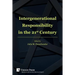 Intergenerational Responsibility in the 21st Century