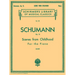 Scenes from Childhood, Op. 15 (Kinderszenen): Schirmer Library of Classics Volume 101 Piano Solo