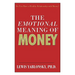 The Emotional Meaning of Money