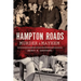 Hampton Roads Murder & Mayhem