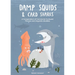 Damp Squids and Card Sharks: A Compendium of Commonly Confused Phrases and Linguistic Muddles