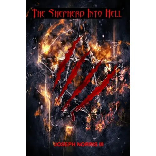 The Shepherd Into Hell